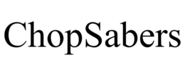 CHOPSABERS trademark