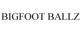 BIGFOOT BALLZ trademark