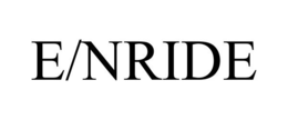 E/NRIDE trademark