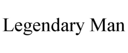 LEGENDARY MAN trademark