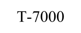 T-7000 trademark