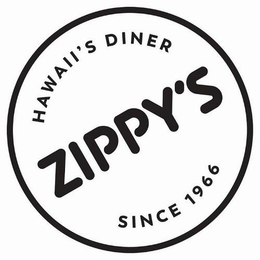 HAWAII'S DINER ZIPPY'S SINCE 1966 trademark