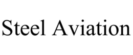 STEEL AVIATION trademark