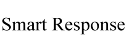 SMART RESPONSE trademark
