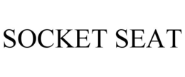SOCKET SEAT trademark