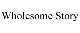 WHOLESOME STORY trademark