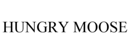 HUNGRY MOOSE trademark