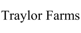 TRAYLOR FARMS trademark