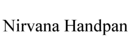 NIRVANA HANDPAN trademark
