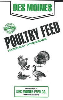 DES MOINES POULTRY FEED NATURALLY WHOLESOME MADE WITH NON-GMO INGREDIENTS MANUFACTURED BY DES MOINES FEED CO. DES MOINES, IOWA 50317 trademark