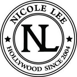 NICOLE LEE NL HOLLYWOOD SINCE 2004 trademark