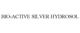BIO-ACTIVE SILVER HYDROSOL trademark