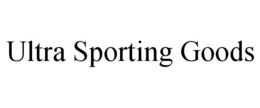 ULTRA SPORTING GOODS trademark