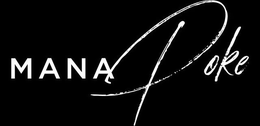 MANA POKE trademark