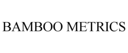 BAMBOO METRICS trademark