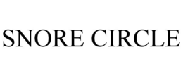 SNORE CIRCLE trademark