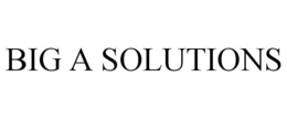 BIG A SOLUTIONS trademark