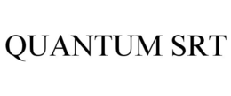 QUANTUM SRT trademark