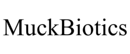 MUCKBIOTICS trademark