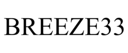 BREEZE33 trademark
