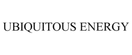 UBIQUITOUS ENERGY trademark