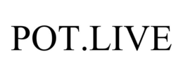 POT.LIVE trademark