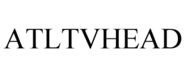 ATLTVHEAD trademark