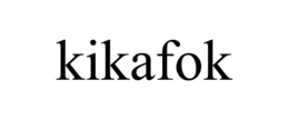 KIKAFOK trademark