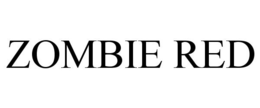 ZOMBIE RED trademark