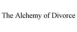 THE ALCHEMY OF DIVORCE trademark