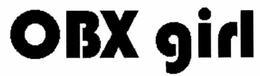 OBX GIRL trademark