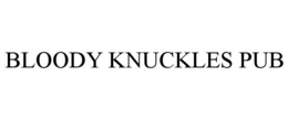 BLOODY KNUCKLES PUB trademark