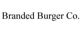 BRANDED BURGER CO. trademark