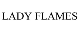 LADY FLAMES trademark