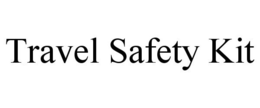 TRAVEL SAFETY KIT trademark