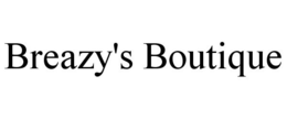 BREAZY'S BOUTIQUE trademark