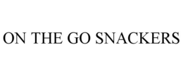 ON THE GO SNACKERS trademark