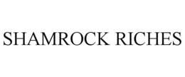 SHAMROCK RICHES trademark