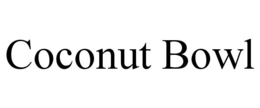 COCONUT BOWL trademark
