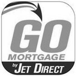 GO MORTGAGE BY JET DIRECT trademark
