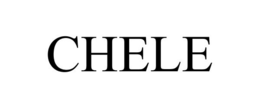 CHELE trademark