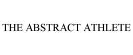 THE ABSTRACT ATHLETE trademark