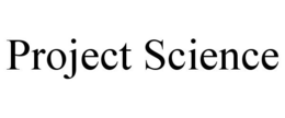 PROJECT SCIENCE trademark