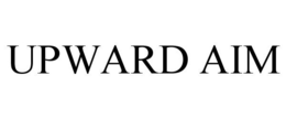 UPWARD AIM trademark