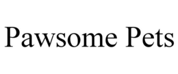 PAWSOME PETS trademark