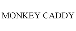 MONKEY CADDY trademark
