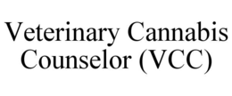 VETERINARY CANNABIS COUNSELOR (VCC) trademark