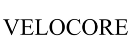 VELOCORE trademark