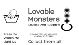 LOVABLE MONSTERS LOVABLE AND HUGGABLE PRESS ME WATCH ME LIGHT UP COLLECT THEM ALL 3 AA BATTERIES NOT INCLUDED AVAILABLE ON AMAZON trademark
