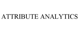 ATTRIBUTE ANALYTICS trademark